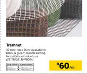 Tremnet 30mm 1m x 25m-Per m 