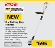 Ryobi 18V Battery Line Trimmer