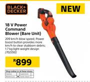  Black + Decker 18V Power Command Blower(Bare Unit)