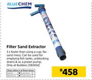 Blue Chem Filter Sand Extractor
