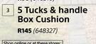 5 Tucks & Handle Box Cushion