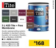 Tite 10Ltr H20 + Free Membrane