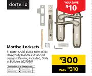 0 Dortello Mortise Locksets 8" Plate