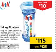 hth 1.6kg Floater+