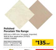 Polished Porcelain Tile Range-600mm x 600mm Per Sqm