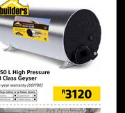 Builders 150Ltr High Pressure B Class Geyser