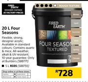 Fired Earth Four Seasons-20Ltr