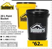 Builders Paint Bucket-20Ltr Each