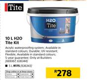 Tite 10Ltr H20 Kit