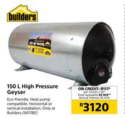 Builders 150 Ltr High Pressure Geyser