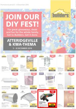 Builders Superstore Atteridgeville & Kwa-Thema : Join Our DIY Fest! (5 Dec - 8 Dec 2019), page 1