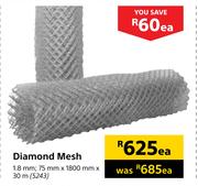 Diamond Mesh 1.8mm x 75mm x 1800mm x 30m-Each
