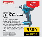 Makita 18V 6.35mm Li-Ion Cordless Impact Driver DTD1527