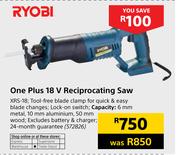 Ryobi One Plus 18V Reciprocating Saw