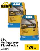 Builders Multi Purpose Tile Adhesive-5Kg Each