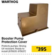 Warthog Booster Pump Protection Cover