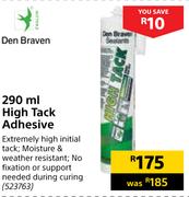 Den Braven High Tack Adhesive-290ml