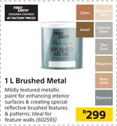 Fired Earth 1L Brushed Metal