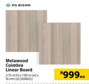 PG Bison Melawood Coimbra Linear Board 2.75m (h) x 1.83m (w) x 16mm (d)-Each
