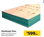 Shutterply Pine 2.44m (l) x 1.22m (w) x 18mm (d) Each