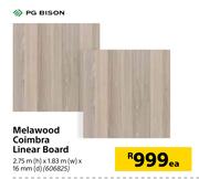 PG Bison Melawood Coimbra Linear Board 2.75m (h) x 1.83m (w) x 16mm (d)-Each