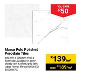 Marco Polo Polished Porcelain Tiles-600mm x 600mm Per Sqm