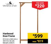 Swartland Hardwood Door Frame
