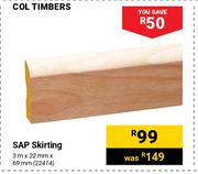 Col Timbers Sap Skirting
