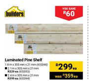 Builders Laminated Pine Shelf 1.8m x 305mm x 21mm-Each