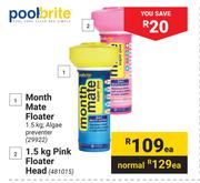 Pool Brite Month Mate Pink Floater Head-1.5Kg Each