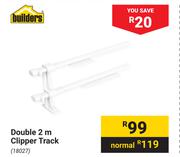 Builders Double 2m Clipper Track