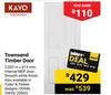 Kayo Townsend Timber Door 2.032m X 813mm