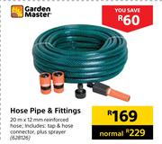 Garden Master Hose Pipe & Fittings