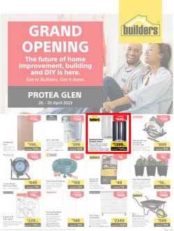 Builders : Grand Opening Protea Glen (26 April - 30 April 2023), page 1