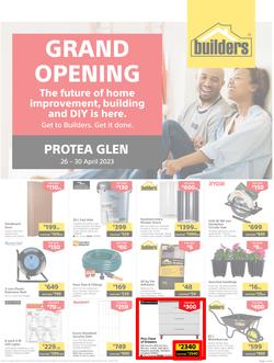 Builders : Grand Opening Protea Glen (26 April - 30 April 2023), page 1