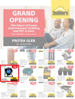 Builders : Grand Opening Protea Glen (26 April - 30 April 2023), page 1