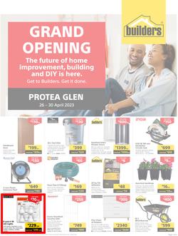 Builders : Grand Opening Protea Glen (26 April - 30 April 2023), page 1