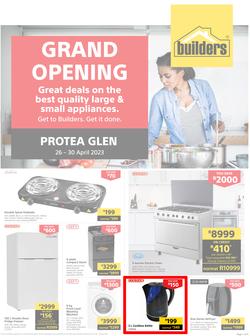 Builders : Grand Opening Protea Glen Appliances (26 April - 30 April 2023), page 1
