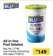 Blu 52 All In One Pool Solution