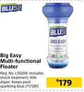 BLU 52 Big Easy Multi Functional Floater