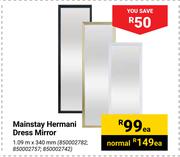 Mainstay Hermani Dress Mirror- 1.09m X 340mm Each