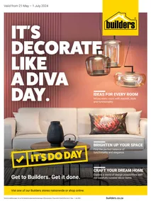 Builders : It's Decorate Like A Diva Day (21 May - 01 July 2024)
