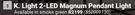 K.Light 2 LED Magnum Pendant Light