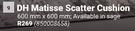 DH Matisse Scatter Cushion-600mm x 600mm