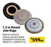1.2m Round Jute Rugs-Each