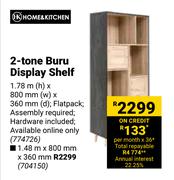 Home & Kitchen 2 Tone Buru Display Shelf-1.48m (h) x 800mm (w) x 360mm (d)