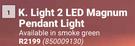 0K.Light 2 LED Magnum Pendant Light