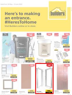 Builders Lusaka & Makeni : Here's To Making An Entrance (24 May - 13 June 2022), page 1