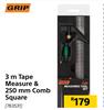 Grip 3m Tape Measure & 250mm Comb Square