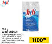 HTH Super Choque-600g